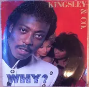 Kingsley & Co. - Why?