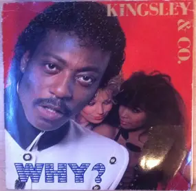 Kingsley - Why?