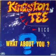 Kingston Tee Featuring Rico Kortram - What About You ?