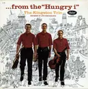 LP - Kingston Trio - ... From The  'Hungry i' - Recorded In Live Performance