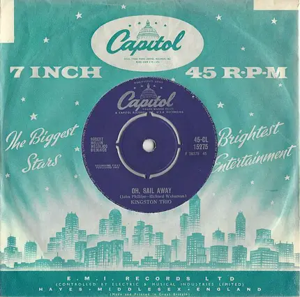 Kingston Trio - Oh, Sail Away / Five Hundred Miles