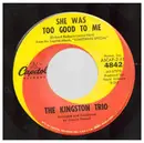 7inch Vinyl Single - Kingston Trio - One More Town