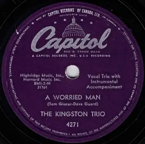 The Kingston Trio - A Worried Man / San Miguel