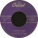 7inch Vinyl Single - Kingston Trio - A Worried Man