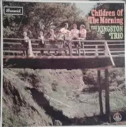 LP - Kingston Trio - Children Of The Morning - Mono