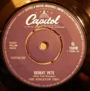 7inch Vinyl Single - Kingston Trio - Desert Pete
