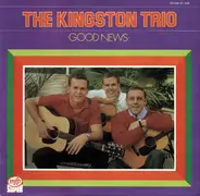 The Kingston Trio - Good News