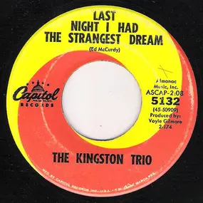 The Kingston Trio - Last Night I Had The Strangest Dream / The Patriot Game