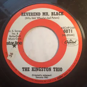 The Kingston Trio - Reverend Mr. Black / Greenback Dollar