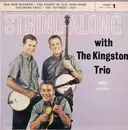 7inch Vinyl Single - Kingston Trio - String Along Part 1