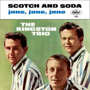 Kingston Trio - Scotch And Soda