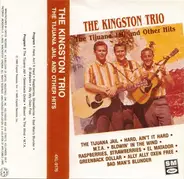 Kingston Trio - The Tijuana Jail And Other Hits