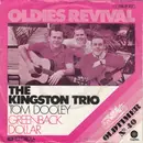 7inch Vinyl Single - Kingston Trio - Tom Dooley / Greenback Dollar