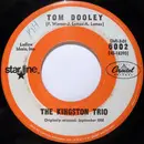 7inch Vinyl Single - Kingston Trio - Tom Dooley / M.T.A.