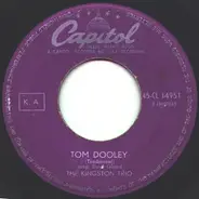 Kingston Trio - Tom Dooley / Ruby Red