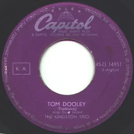 Kingston Trio - Tom Dooley / Ruby Red
