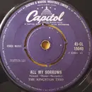 7inch Vinyl Single - Kingston Trio - All My Sorrows / M.T.A.