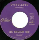 7inch Vinyl Single - Kingston Trio - Everglades