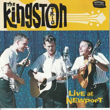 Kingston Trio - Live At Newport