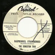 Kingston Trio - Raspberries, Strawberries