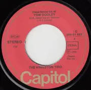 7inch Vinyl Single - Kingston Trio - Tom Dooley / Greenback Dollar