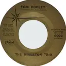7inch Vinyl Single - Kingston Trio - Tom Dooley / M.T.A.
