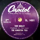 Schellack - Kingston Trio - Tom Dooley / Ruby Red