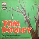 7inch Vinyl Single - Kingston Trio - Tom Dooley