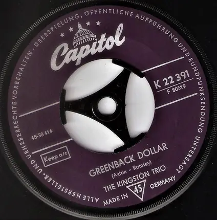 Kingston Trio - 500 Miles / Greenback Dollar