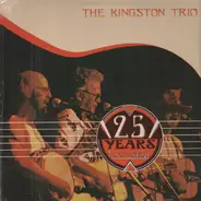 Kingston Trio - 25 Years Non-Stop