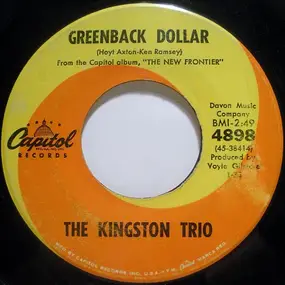 The Kingston Trio - Greenback Dollar