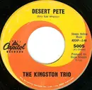7inch Vinyl Single - Kingston Trio - Desert Pete