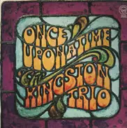 Kingston Trio - Once Upon a Time