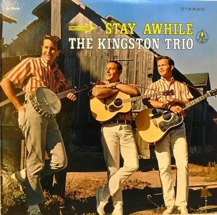 Kingston Trio - Stay Awhile