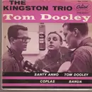 7inch Vinyl Single - Kingston Trio - Tom Dooley