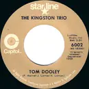 7inch Vinyl Single - Kingston Trio - Tom Dooley