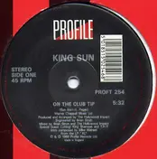King Sun - On The Club Tip