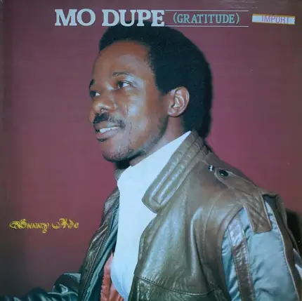 King Sunny Ade - Mo Dupe (Gratitude)