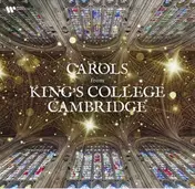 King's College Choir - Carols From King's College Cambridge