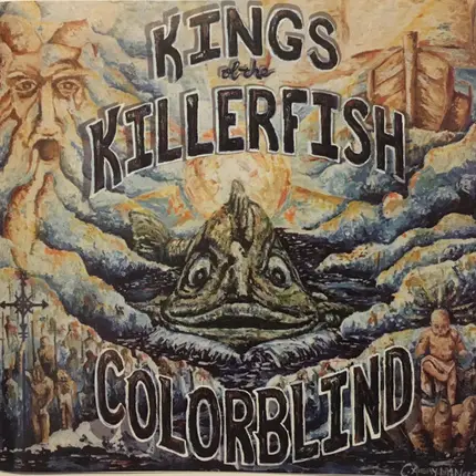Kings Of The Killerfish - Colorblind