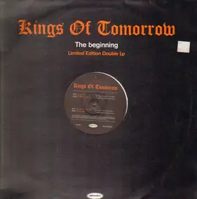 Kings of Tomorrow - The Beginning