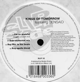 Kings of Tomorrow - I'm So Grateful