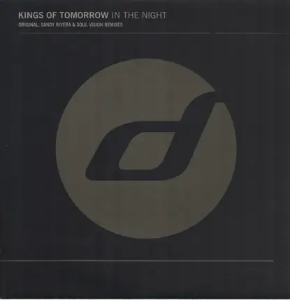 Kings Of Tomorrow - In The Night