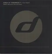 Kings Of Tomorrow - In The Night