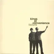 The Kings of Convenience - Failure