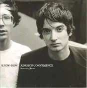 The Kings of Convenience - Know-How