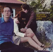 Kings Of Convenience - Quiet Is The New Loud