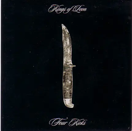 Kings Of Leon - Four Kicks