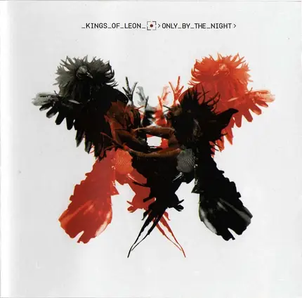 Kings Of Leon - Only by the Night