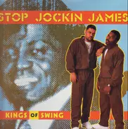 Kings Of Swing - Stop Jockin James / Microphone Junkie